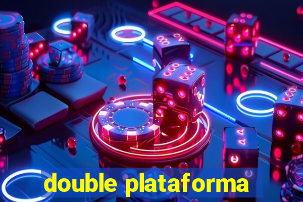 double plataforma